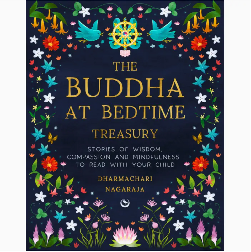 The Budda At Bedtime Treasury | Dharmachari Nagaraja