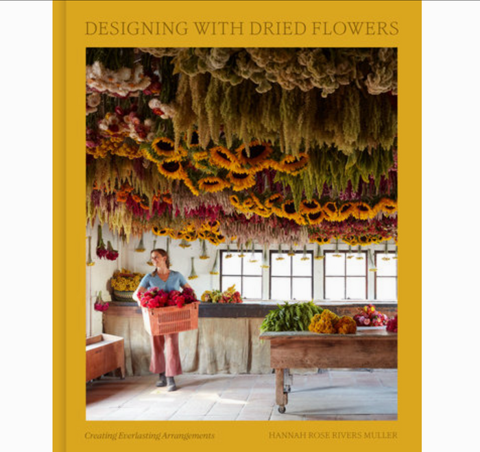 Designing with Dried Flowers | Hannah Rose Rivers Muller