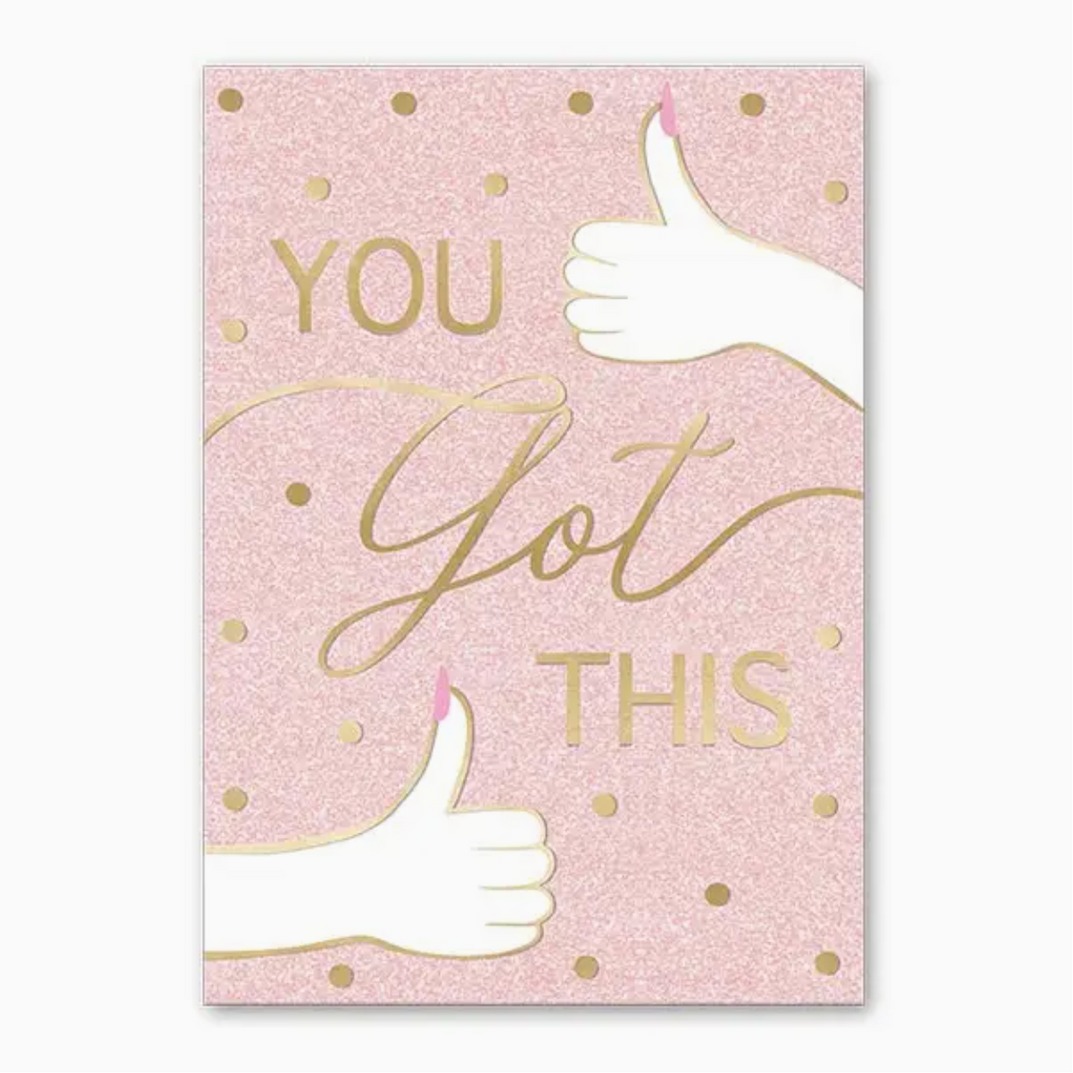 Greeting Card: You Got This