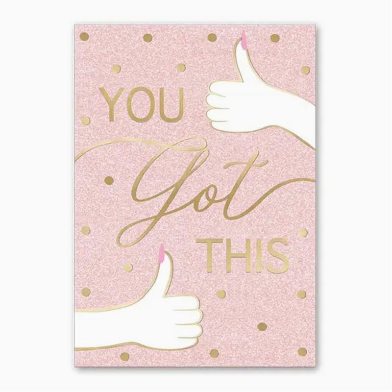 Greeting Card: You Got This