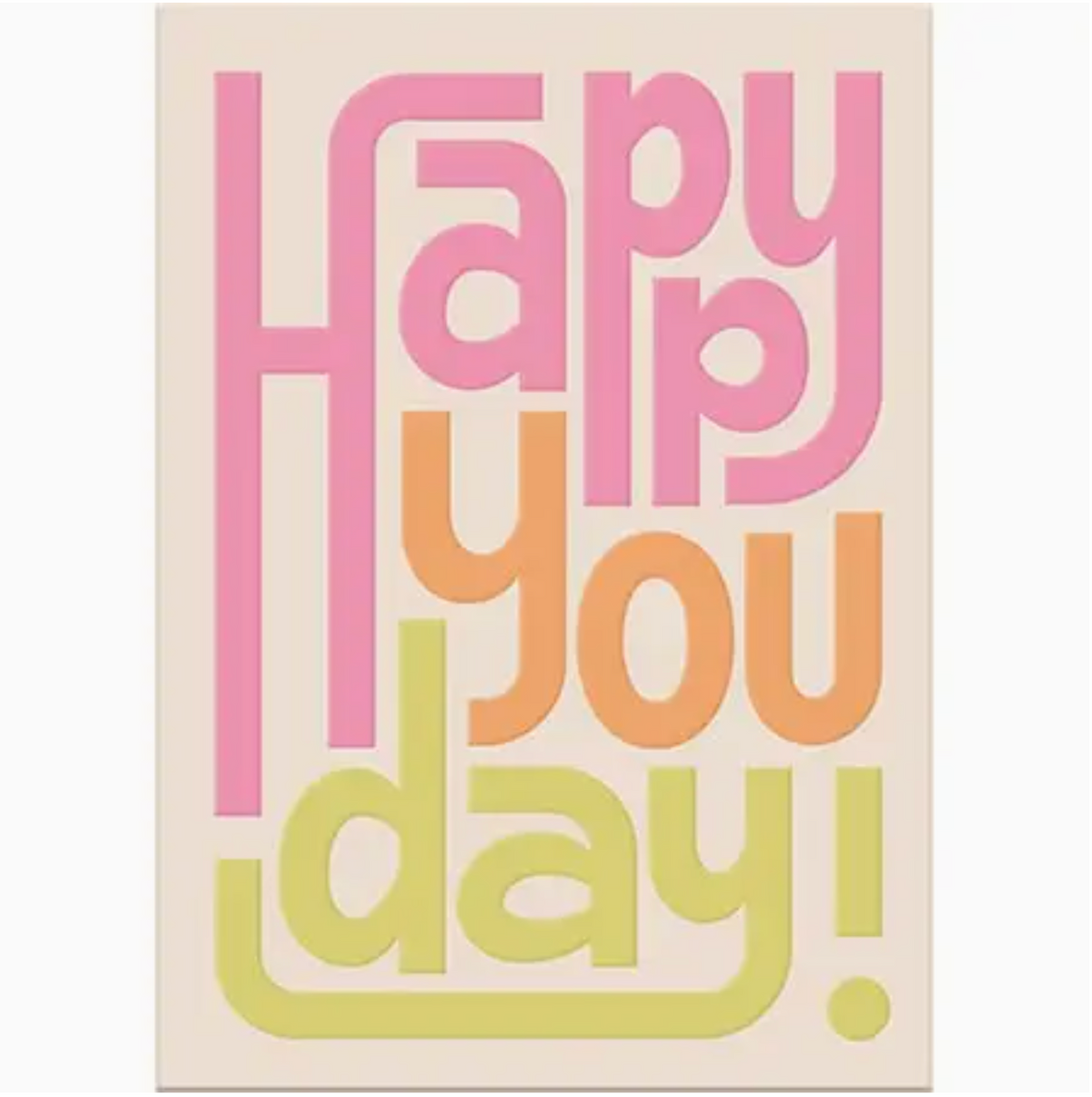 Greeting Card: Happy You Day