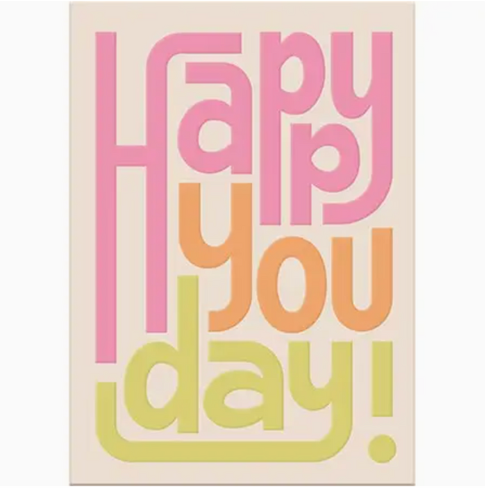 Greeting Card: Happy You Day
