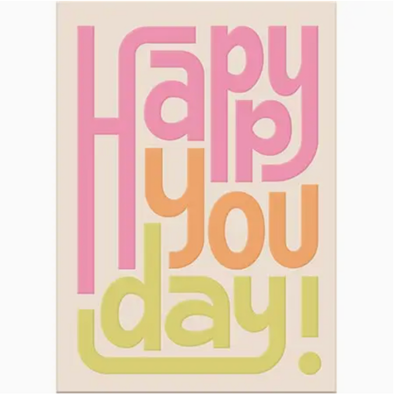 Greeting Card: Happy You Day
