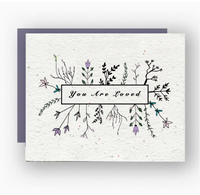 Wildflower Seed Paper Greeting Card: You Are Loved