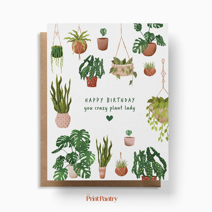 Crazy Plant Lady Birthday Card